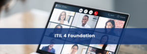 ITIL® 4 – Foundation Webinar Recording