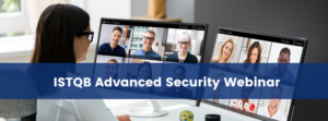 ISTQB Advanced Security Webinar (Replay)